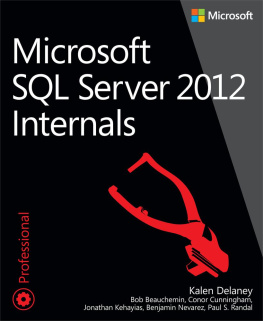 Kalen Delaney - Microsoft SQL Server 2012 Internals