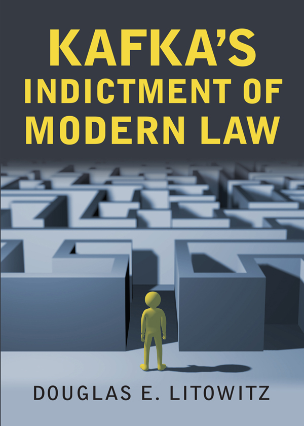 Kafkas Indictment of Modern Law - image 1