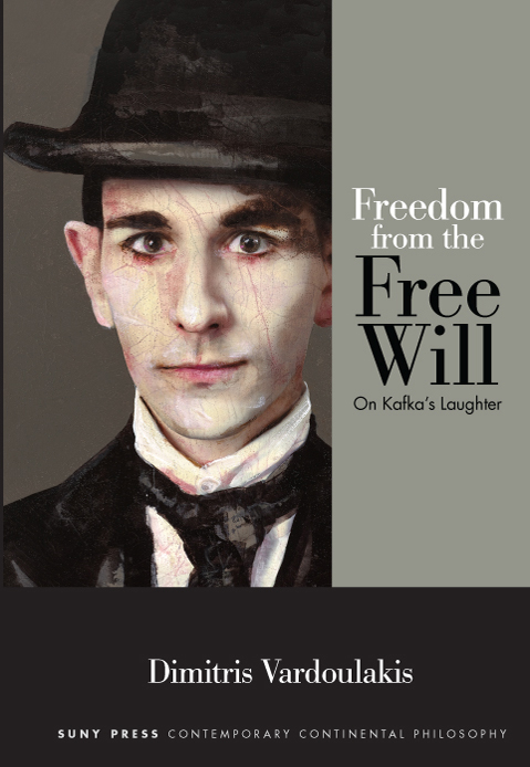 Freedom from the Free Will SUNY series in Contemporary Continental Philosophy - photo 1