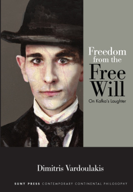 Kafka Franz - Freedom from the free will: on Kafkas laughter