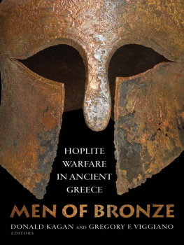 Kagan Donald - Men of bronze: hoplite warfare in ancient Greece