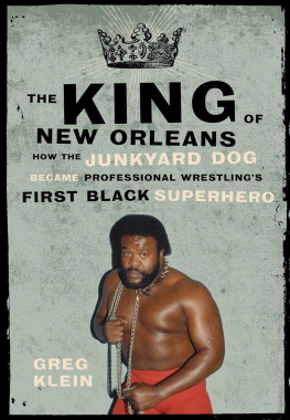 Junkyard Dog - The king of New Orleans: how The Junkyard Dog became wrestlings first black superhero