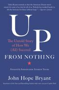 John Hope Bryant - Up from Nothing: The Untold Story of How We (All) Succeed