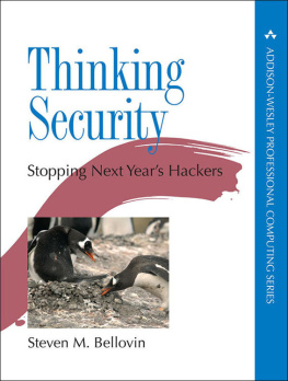 Steven M. Bellovin - Thinking Security: Stopping Next Years Hackers