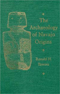 title The Archaeology of Navajo Origins author Towner Ronald H - photo 1