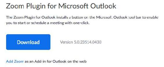 Also download Zoom Plugin for Microsoft Outlook The plug-in will allow you to - photo 9