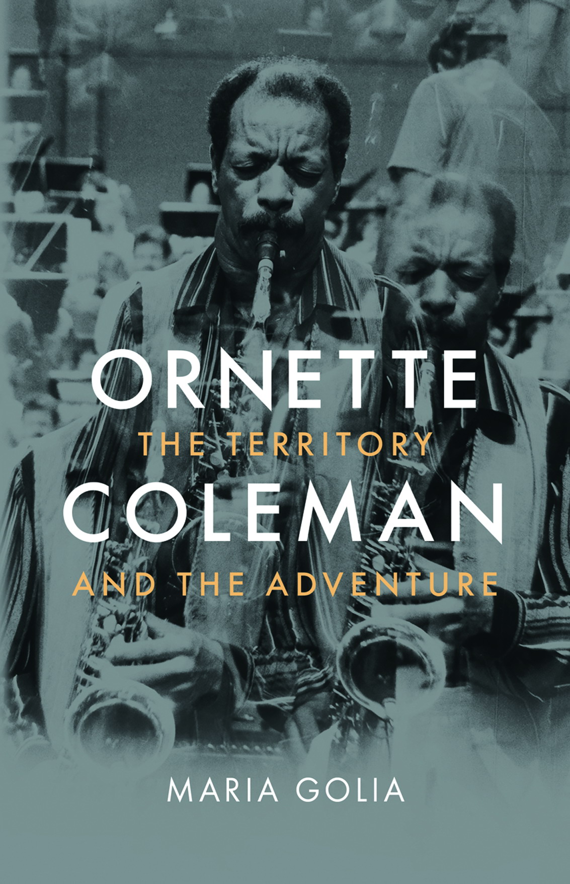 Ornette Coleman The Territory and the Adventure - image 1