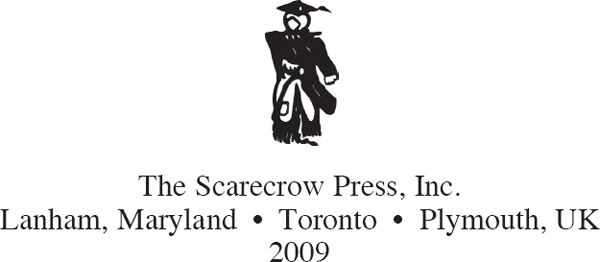 SCARECROW PRESS INC Published in the United States of America by Scarecrow - photo 1