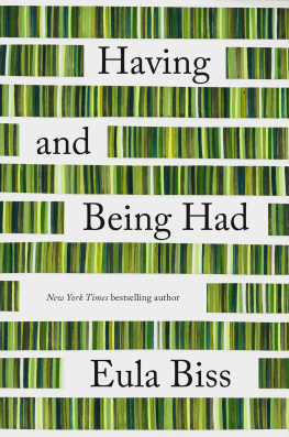 Eula Biss - Having and Being Had