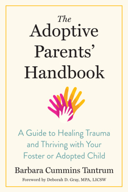 Barbara Cummins Tantrum The Adoptive Parents Handbook