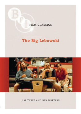 J.M. Tyree The Big Lebowski (BFI Film Classics)