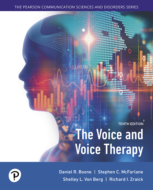 The Voice and Voice Therapy Tenth Edition Daniel R Boone University of - photo 1