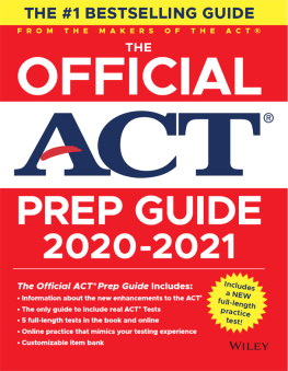 ACT - The Official ACT Prep Guide 2020--2021