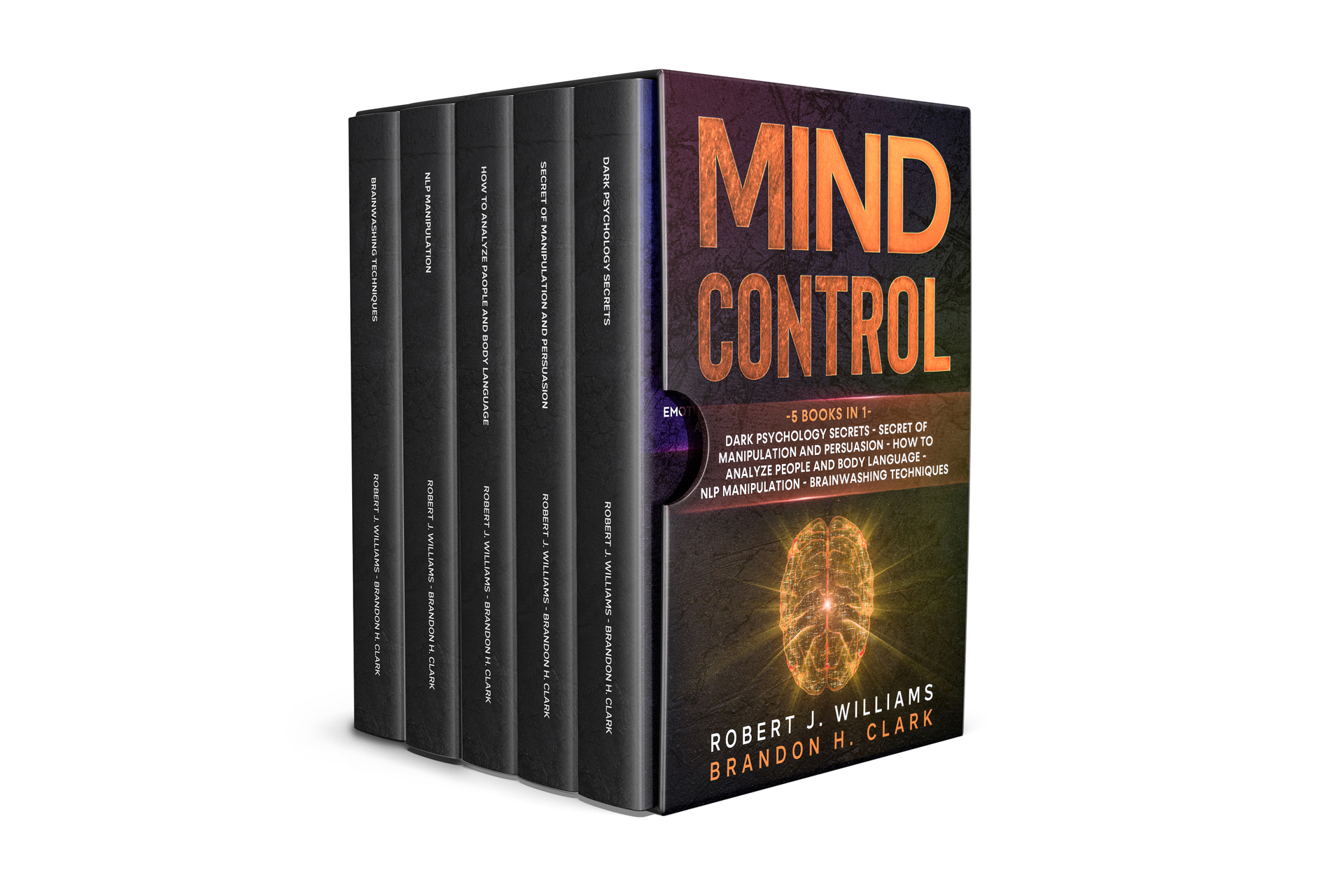 Mind Control 5 Books in 1 DARK PSYCHOLOGY SECRETS SECRET OF MANIPULATION AND - photo 1