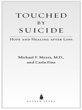 Michael F. Myers - Touched by Suicide