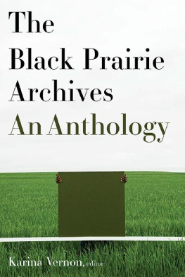 Karina Vernon - The Black Prairie Archives: An Anthology