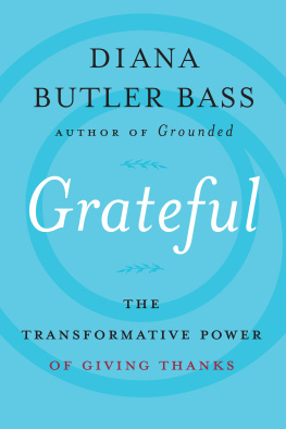 Bass Grateful: the transformative power of giving thanks