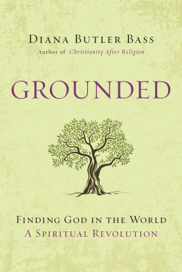 Bass - Grounded: reconnecting the kingdom of heaven with our life on earth