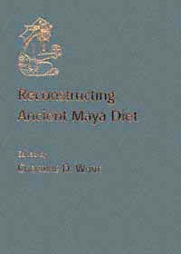 title Reconstructing Ancient Maya Diet author White Christine D - photo 1