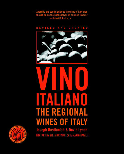 Praise for Vino Italiano With nearly 400 authorized wine grape varieties - photo 1