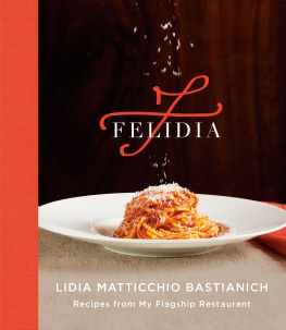 Bastianich Lidia Matticchio Felidia