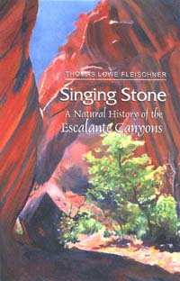 title Singing Stone A Natural History of the Escalante Canyons author - photo 1