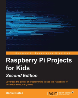 Bates Raspberry Pi Projects for Kids