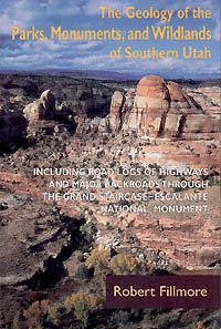 title The Geology of the Parks Monuments and Wildlands of Southern Utah - photo 1