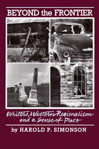 title Beyond the Frontier Writers Western Regionalism and a Sense of - photo 1