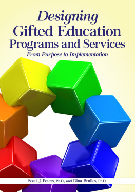 Brulles Dina - Designing gifted education programs and services: from purpose to implementation