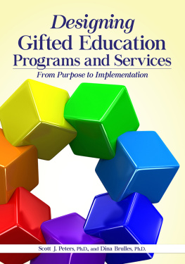 Brulles Dina Designing gifted education programs and services: from purpose to implementation