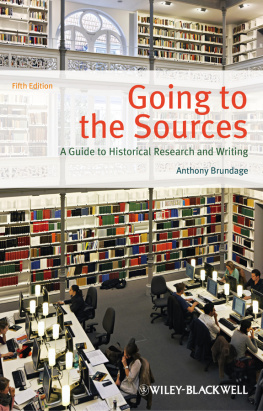 Brundage - Going to the sources: a guide to historical research and writing
