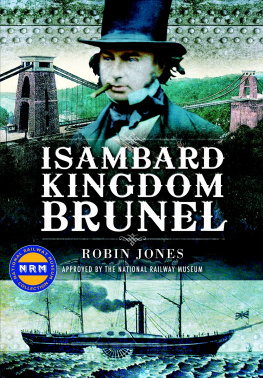 Brunel Isambard Kingdom - Isambard Kingdom Brunel