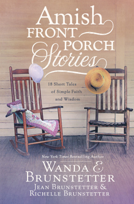 Brunstetter Jean Amish Front Porch Stories: 18 Short Tales of Simple Faith and Wisdom