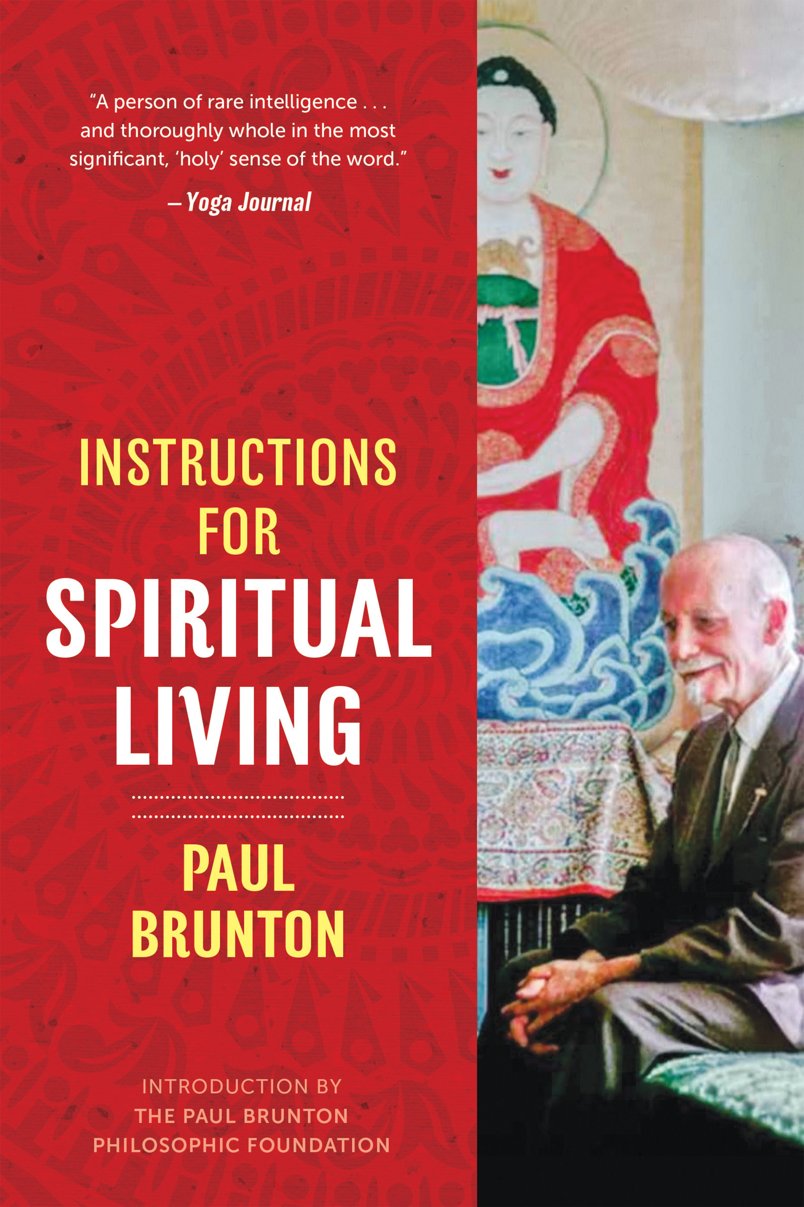 PRAISE FOR PAUL BRUNTON AND HIS WORKS A powerful transmission for our time - photo 1