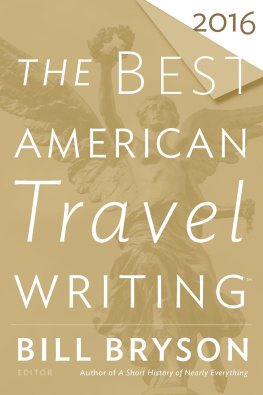 Bryson Bill The Best American Travel Writing 2016