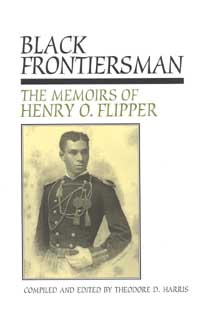 title Black Frontiersman The Memoirs of Henry O Flipper First Black - photo 1