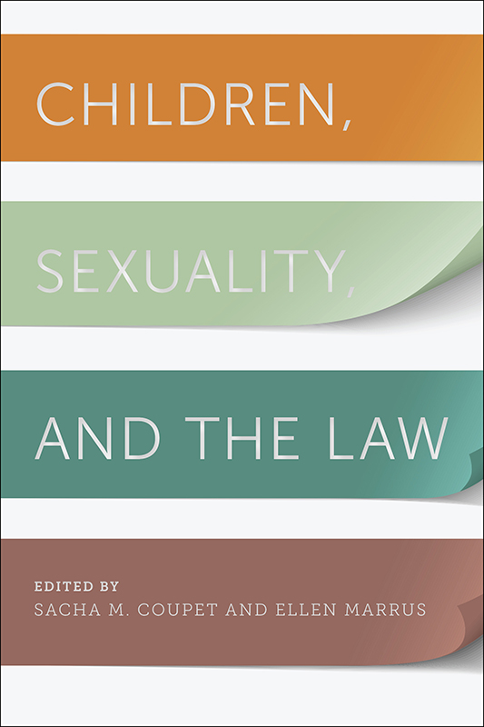 Children Sexuality and the Law Families Law and Society series General - photo 1