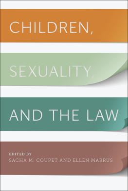 Coupet Sacha M. - Children, sexuality, and the law
