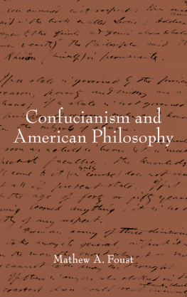 Foust - Confucianism and American Philosophy