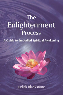 Blackstone - Enlightenment Process: A Guide to Embodied Spiritual Awakening