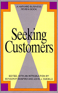 title Seeking Customers Harvard Business Review Book Series author - photo 1