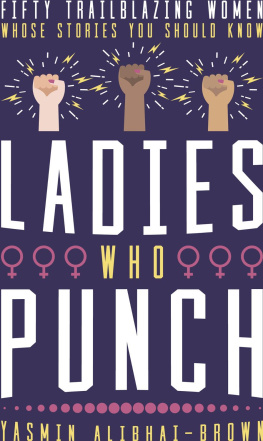 Yasmin Alibhai-Brown - Ladies Who Punch