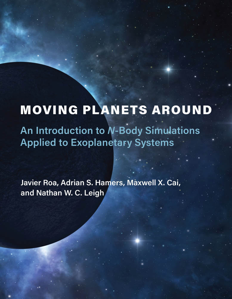 Moving Planets Around An Introduction to N -Body Simulations Applied to - photo 1