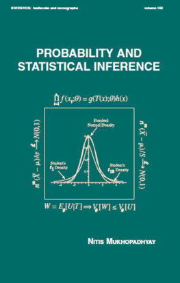 NITIS MUKHOPADHYAY - PROBABILITY AND STATISTICAL INFERENCE