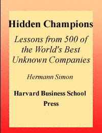 title Hidden Champions Lessons From 500 of the Worlds Best Unknown - photo 1