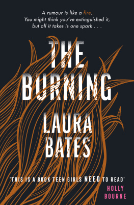 Bates The Burning