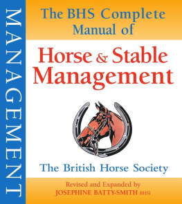 Batty-Smith Josephine - The BHS complete manual of horse and stable management