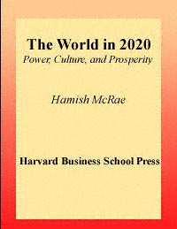 title The World in 2020 Power Culture and Prosperity author - photo 1