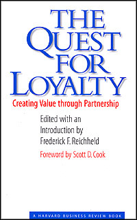 title The Quest for Loyalty Creating Value Through Partnership Harvard - photo 1